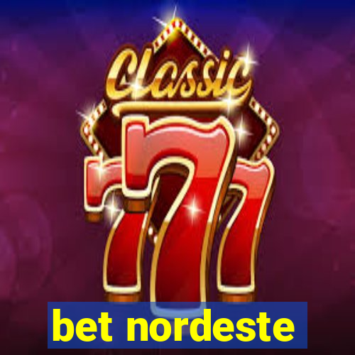 bet nordeste